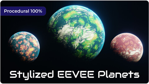 Stylized EEVEE procedural planet