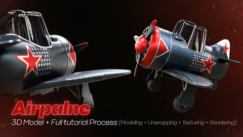 Airplane / 3D Model + Full Tutorial Process