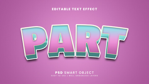 3D Part. PSD fully editable text effect. Layer style PSD mockup template