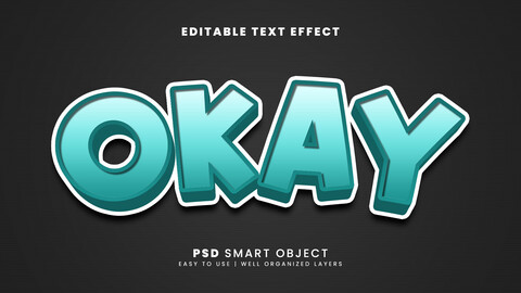 3D Okay. PSD fully editable text effect. Layer style PSD mockup template