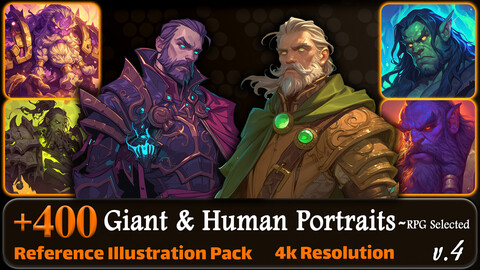 400 Giant and Human Portraits - RPG Selected Reference Pack | 4K | v.4