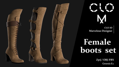 Female boots set / Marvelous Designer/Clo3D project file + OBJ, FBX