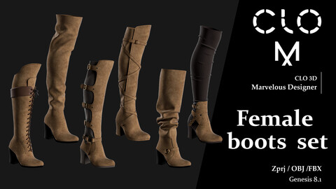 Female boots set / Marvelous Designer/Clo3D project file + OBJ, FBX