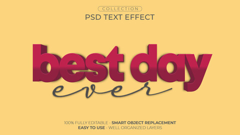 3D Best day. PSD fully editable text effect. Layer style PSD mockup template