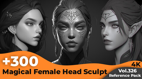 +300 Magical Female Head Sculpt Reference Images(4k)