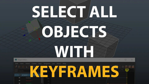 Maya Script: Select all object with keyframes