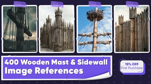 400 Wooden Mast and Sidewall Image References - Vol 01