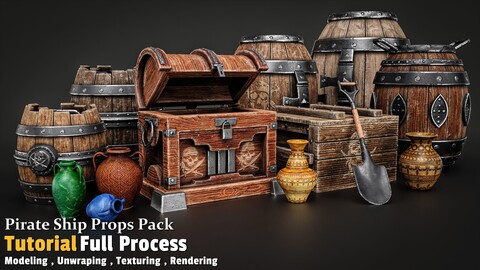 Pirate Ship Props / Full Tutorial Process + 3D Model + Base Mesh