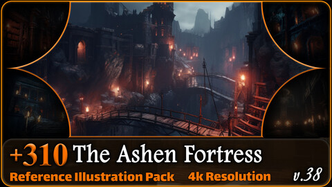 310 The Ashen Fortress Reference Pack | 4K | v.38