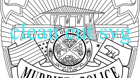 murrieta police officer ca badge vector file Black white vector outline or line art file for cnc laser cutting, wood, metal engraving, Cricut file, cnc router file, vinyl cutting, digital cutting machine file