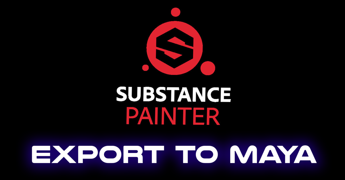 ArtStation Substance to Maya Tutorial