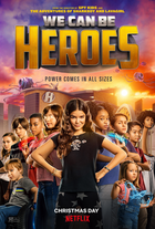 We can be heroes 2020 film poster