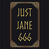 Just Jane 666