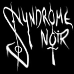 Syndrome Noir